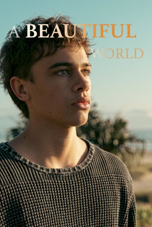 A Beautiful World A Beautiful World