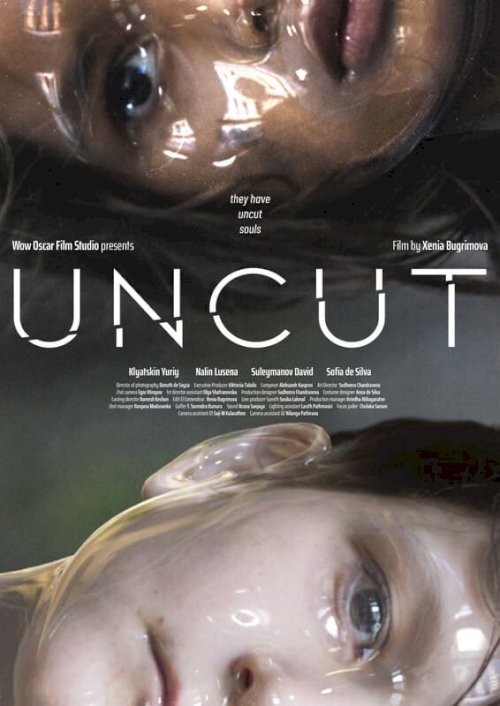 Uncut Uncut