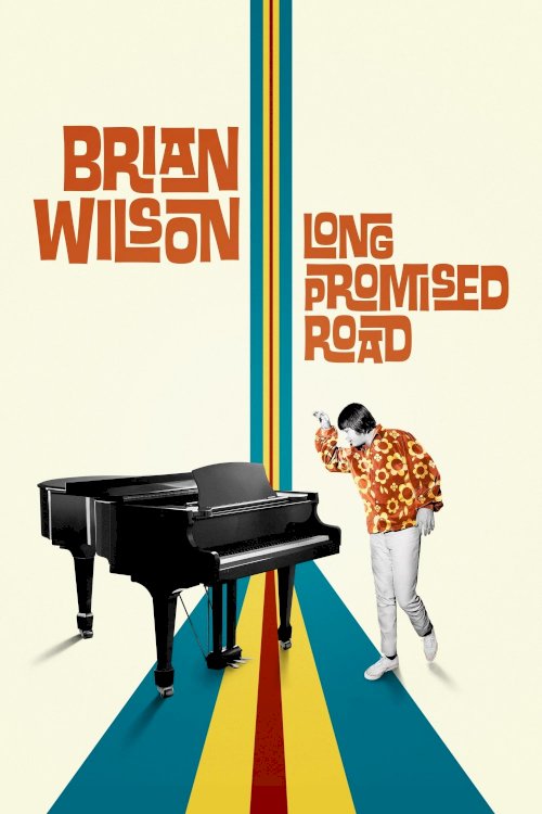 Brian Wilson: Long Promised Road Brian Wilson: Long Promised Road