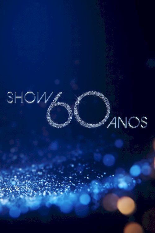 Show 60 Anos Show 60 Anos