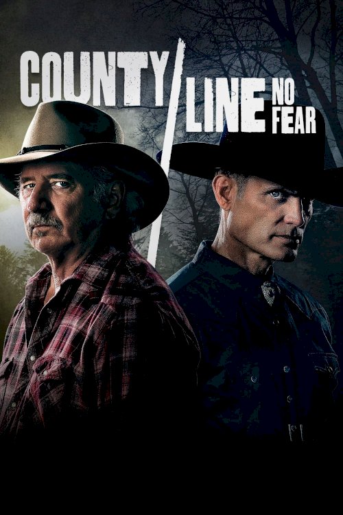 County Line: No Fear County Line: No Fear