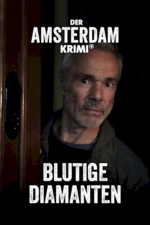 Amsterdam Undercover: Blood Diamonds Amsterdam Undercover: Blood Diamonds