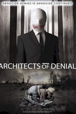 Architects of Denial Architects of Denial