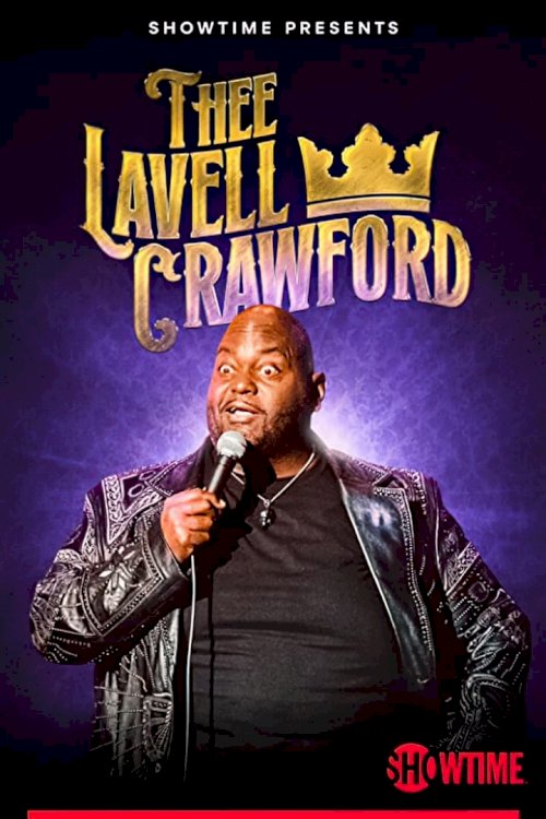 Lavell Crawford: THEE Lavell Crawford Lavell Crawford: THEE Lavell Crawford