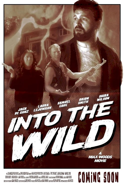 Into the Wild Into the Wild