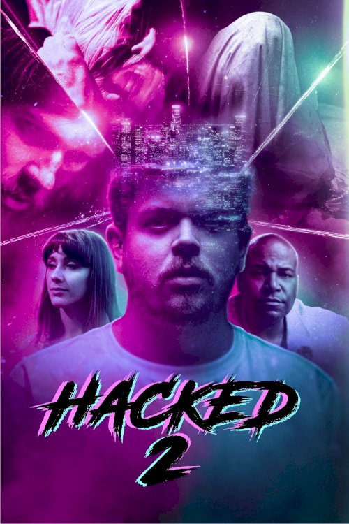 Hacked 2 Hacked 2