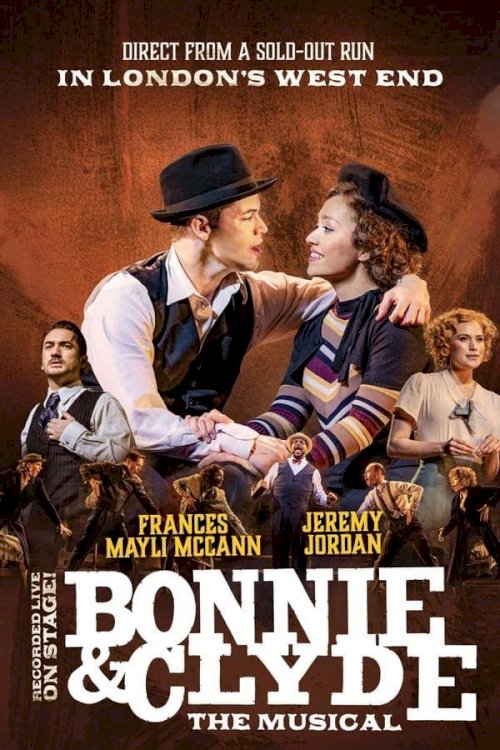 Bonnie and Clyde: The Musical Bonnie and Clyde: The Musical