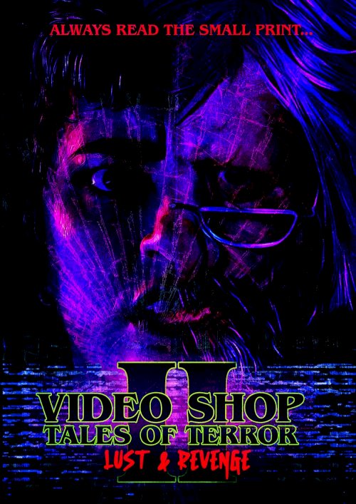 Video Shop Tales of Terror II: Lust and Revenge