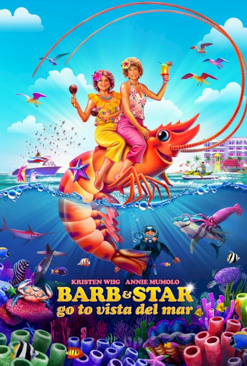 Barb & Star Go to Vista Del Mar Barb & Star Go to Vista Del Mar