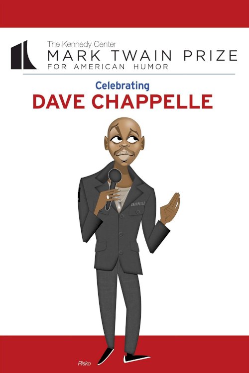 Dave Chappelle: The Kennedy Center Mark Twain Prize for American Humor Dave Chappelle: The Kennedy Center Mark Twain Prize for American Humor