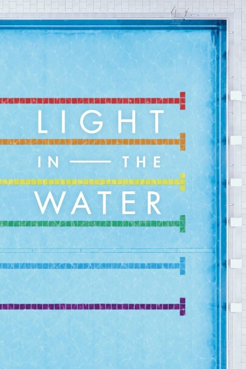 Light in the Water Light in the Water