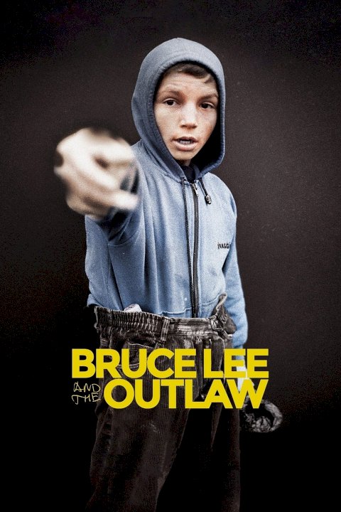 Bruce Lee and the Outlaw Bruce Lee and the Outlaw