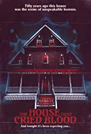 The House That Cried Blood The House That Cried Blood