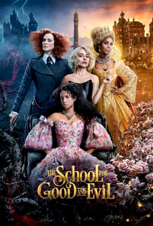 The School for Good and Evil The School for Good and Evil