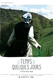 Le temps de quelques jours Le temps de quelques jours