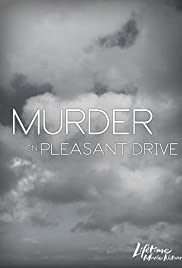 Murder on Pleasant Drive Murder on Pleasant Drive