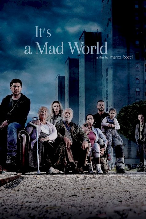 It's a Mad World It's a Mad World
