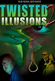 Twisted Illusions 2 Twisted Illusions 2