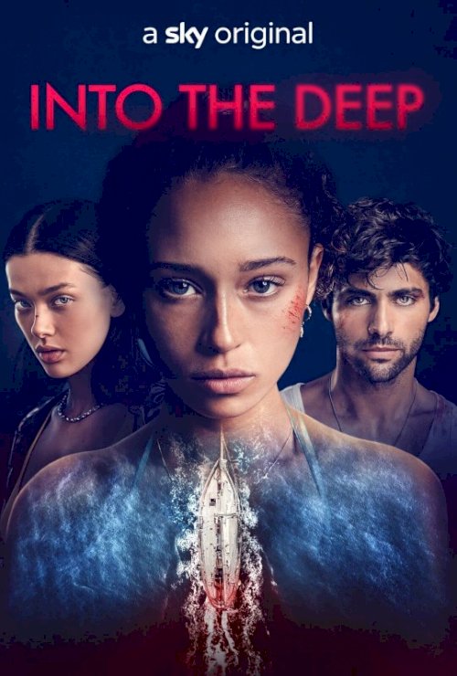 Into the Deep Into the Deep
