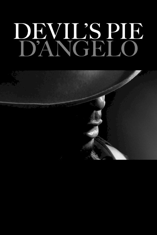 Devil's Pie: D'Angelo Devil's Pie: D'Angelo