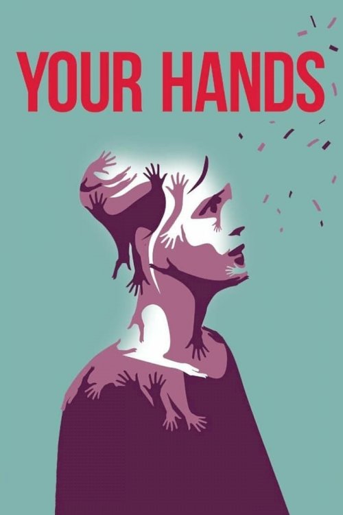 Your Hands Your Hands