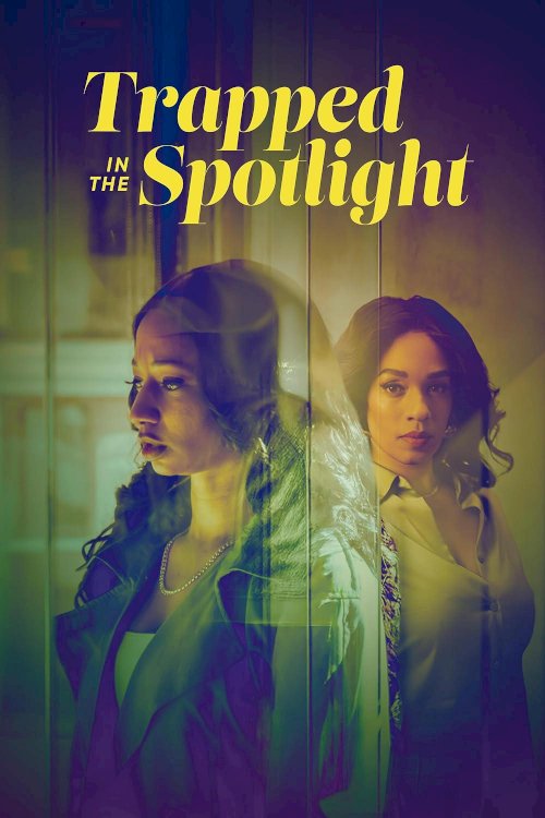 Trapped in the Spotlight Trapped in the Spotlight