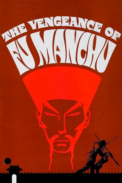 The Vengeance of Fu Manchu The Vengeance of Fu Manchu