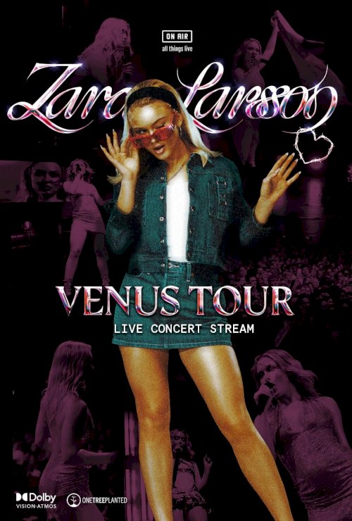 Zara Larsson: Venus Tour Live Concert