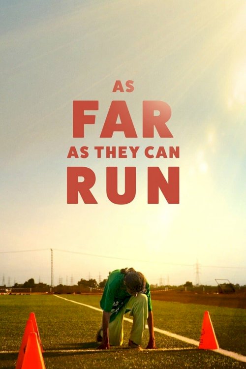 As Far as They Can Run As Far as They Can Run