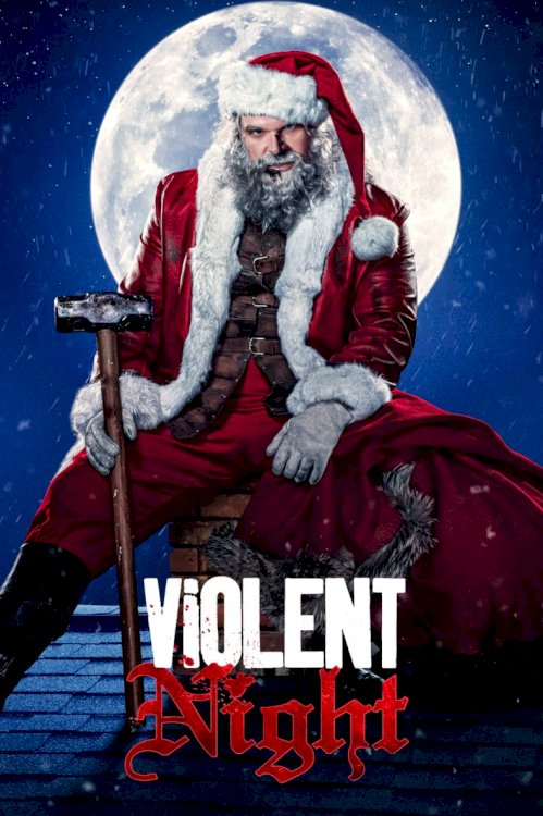 Violent Night Violent Night
