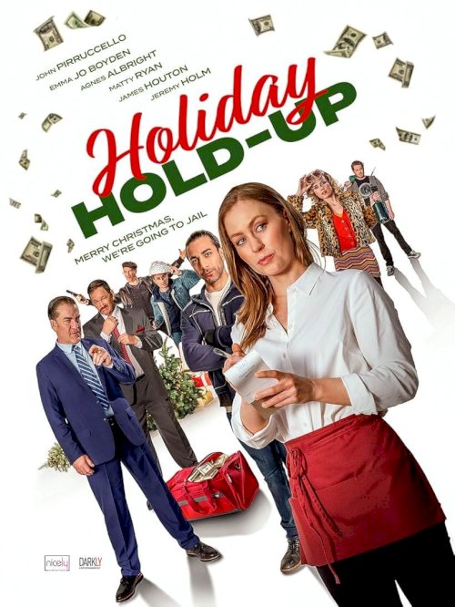 Holiday Hold-Up Holiday Hold-Up
