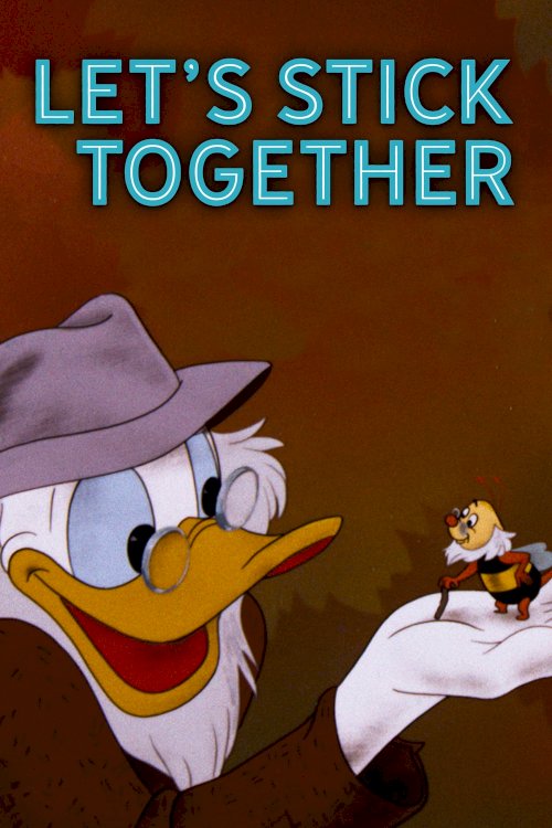 Let's Stick Together Let's Stick Together