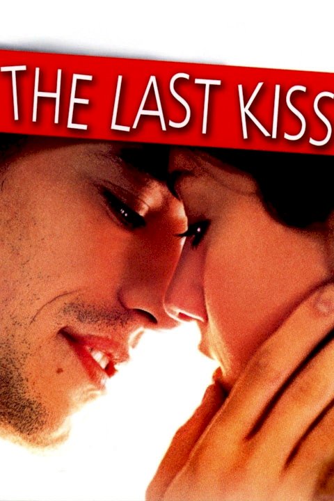 The Last Kiss The Last Kiss