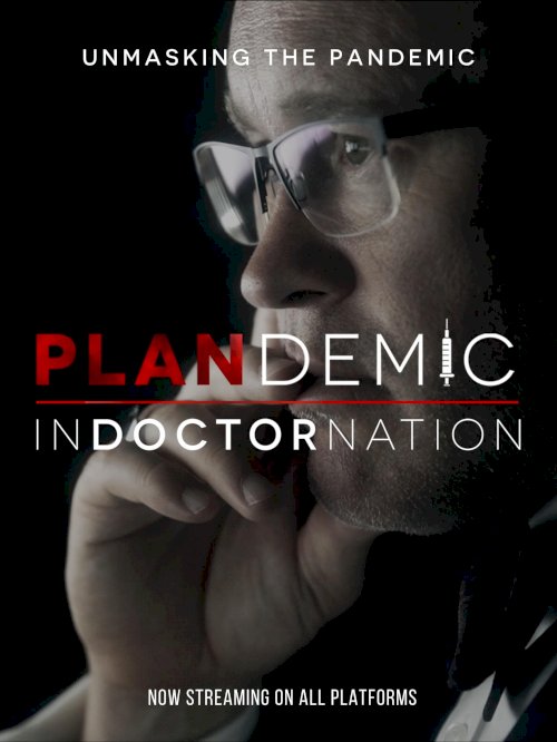 Plandemic – Indoctornation Plandemic – Indoctornation