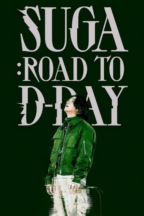 SUGA: Road to D-DAY SUGA: Road to D-DAY
