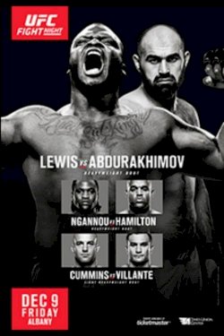 UFC Fight Night 102: Lewis vs. Abdurakhimov UFC Fight Night 102: Lewis vs. Abdurakhimov