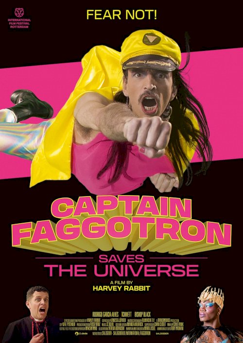 Captain Faggotron Saves the Universe Captain Faggotron Saves the Universe