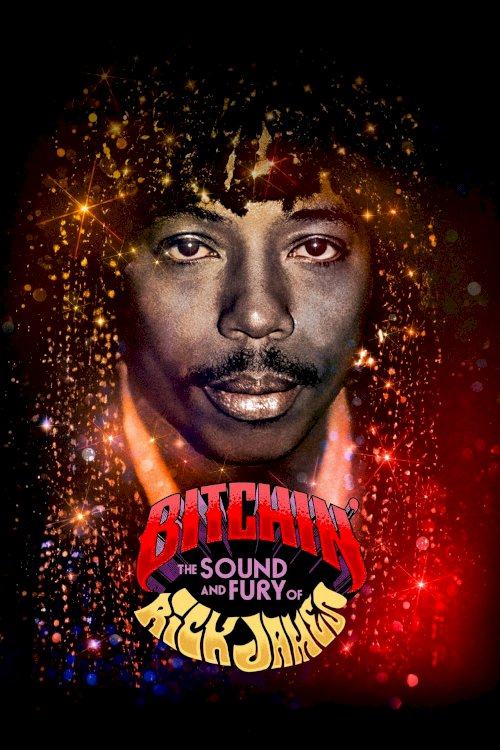 Bitchin': The Sound and Fury of Rick James Bitchin': The Sound and Fury of Rick James