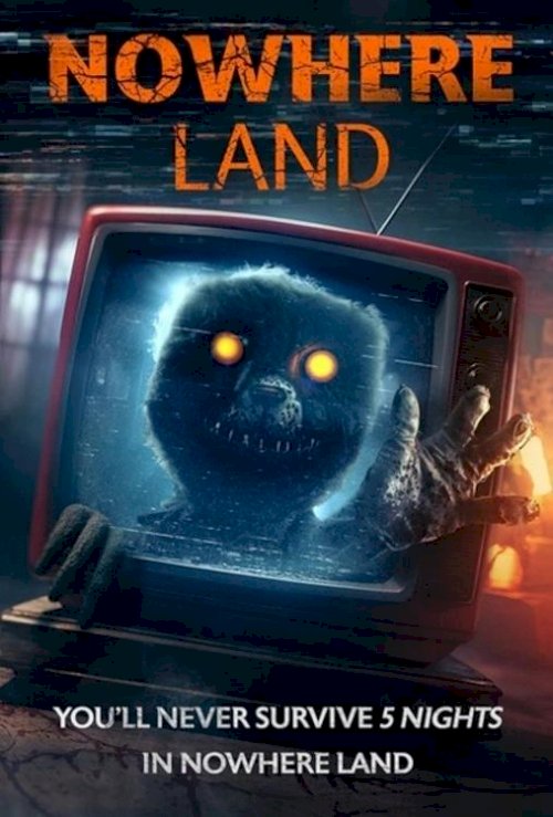 Nowhere Land Nowhere Land