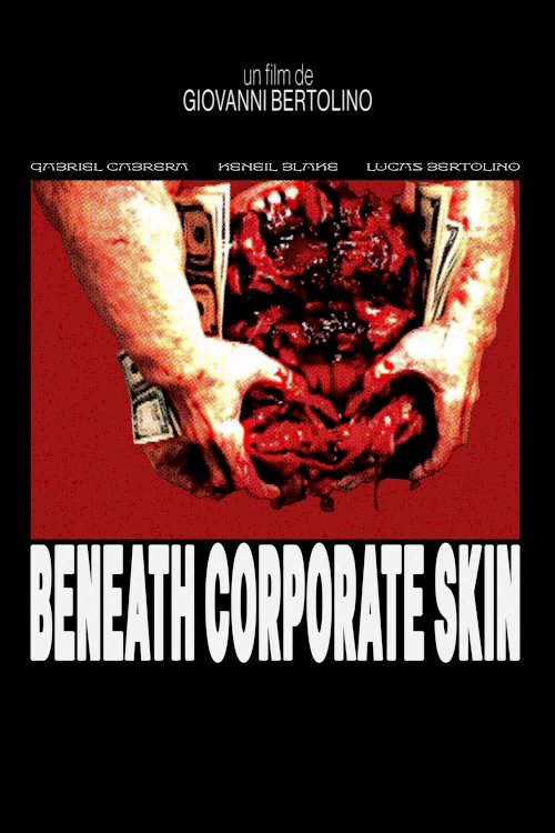 BENEATH CORPORATE SKIN BENEATH CORPORATE SKIN