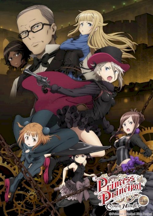 Princess Principal Crown Handler: Chapter 4 Princess Principal Crown Handler: Chapter 4