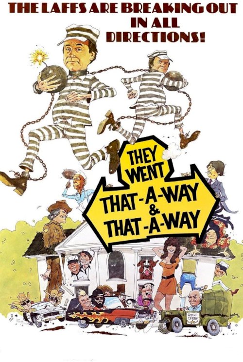They Went That-A-Way & That-A-Way They Went That-A-Way & That-A-Way