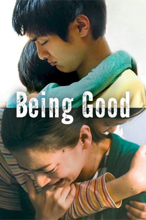 Being Good Being Good