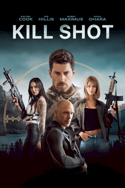 Kill Shot Kill Shot