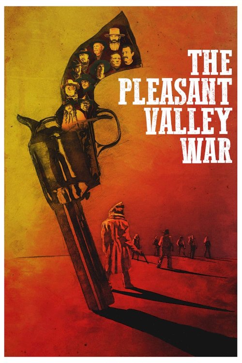 The Pleasant Valley War The Pleasant Valley War