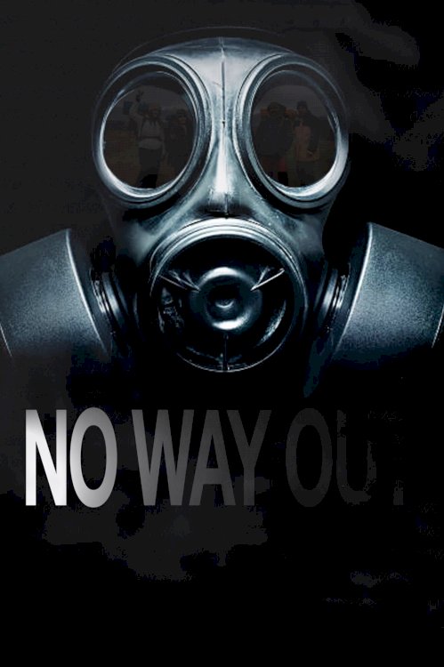 No Way Out No Way Out