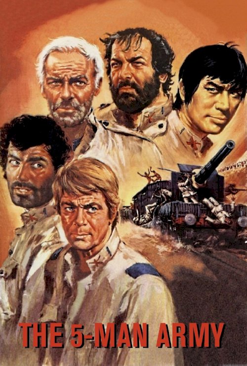 The Five Man Army The Five Man Army