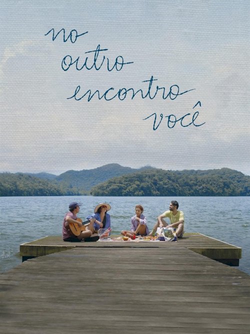 No Outro Encontro Você