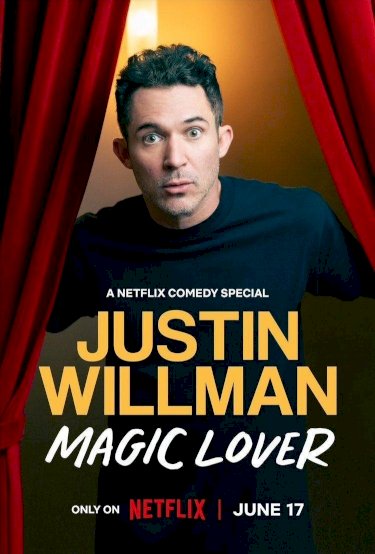 Justin Willman: Magic Lover Justin Willman: Magic Lover