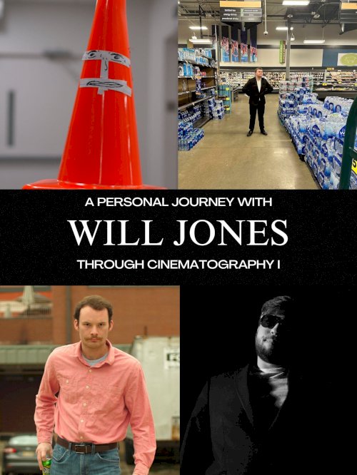 A Personal Journey with Will Jones Through Cinematography I A Personal Journey with Will Jones Through Cinematography I